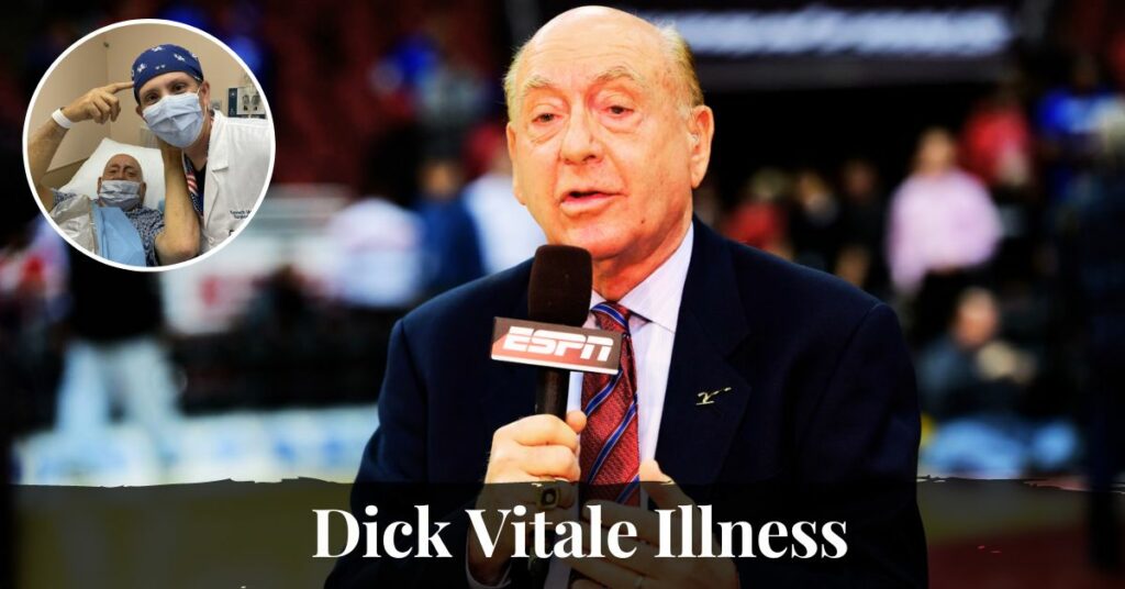 Dick Vitale Illness