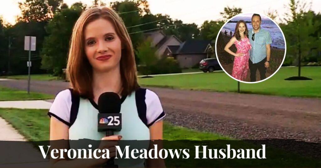 Veronica Meadows Husband