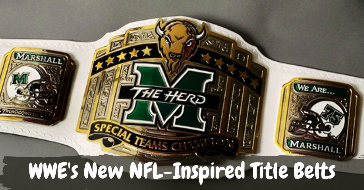 WWE's New NFL-Inspired Title Belts