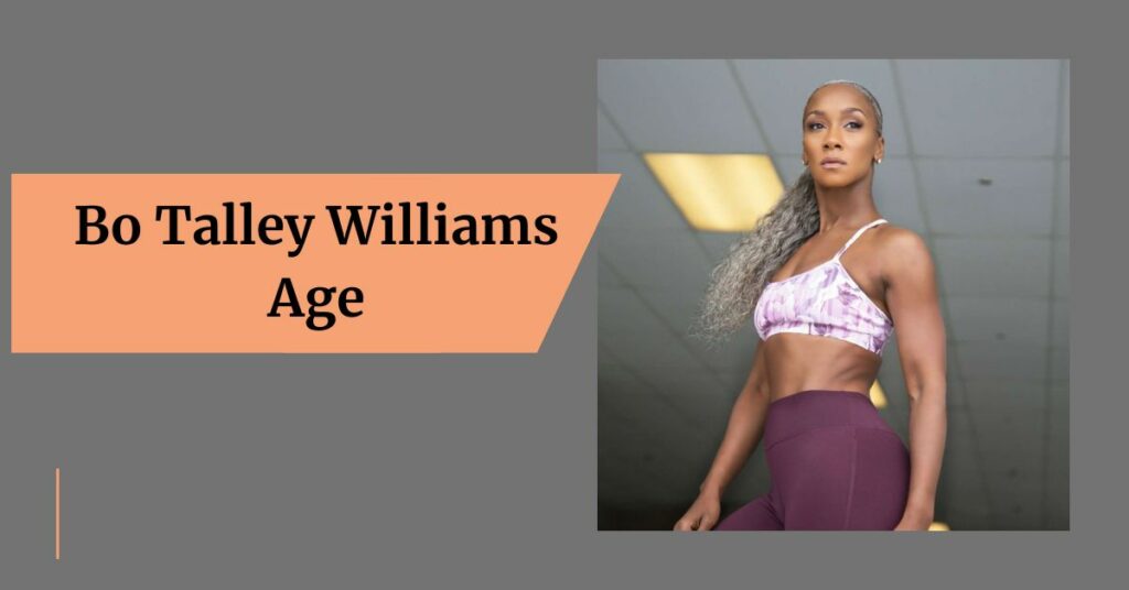 Bo Talley Williams Age