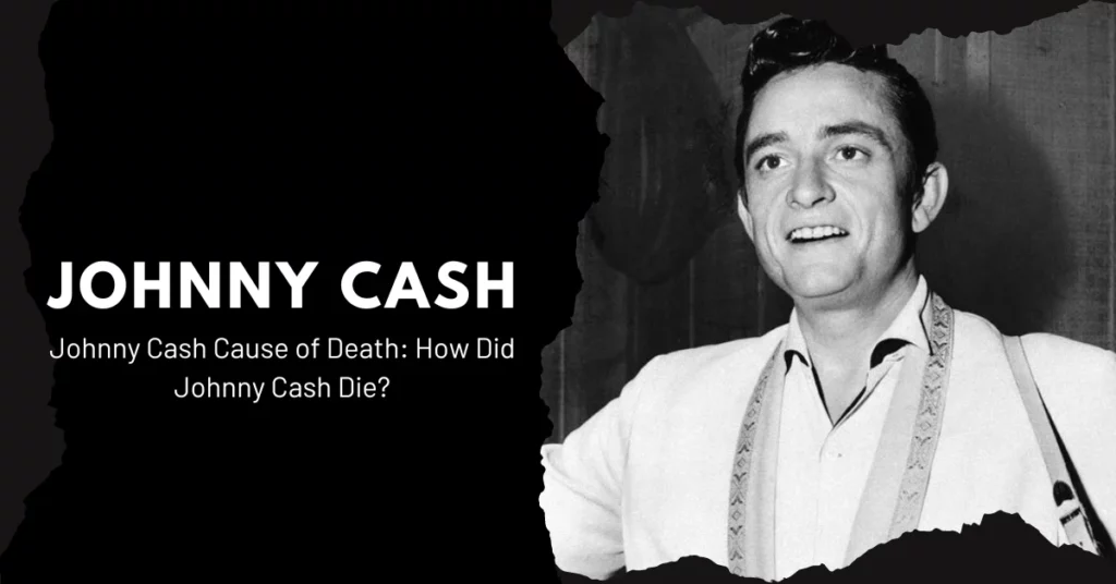Johnny Cash Cause of Death