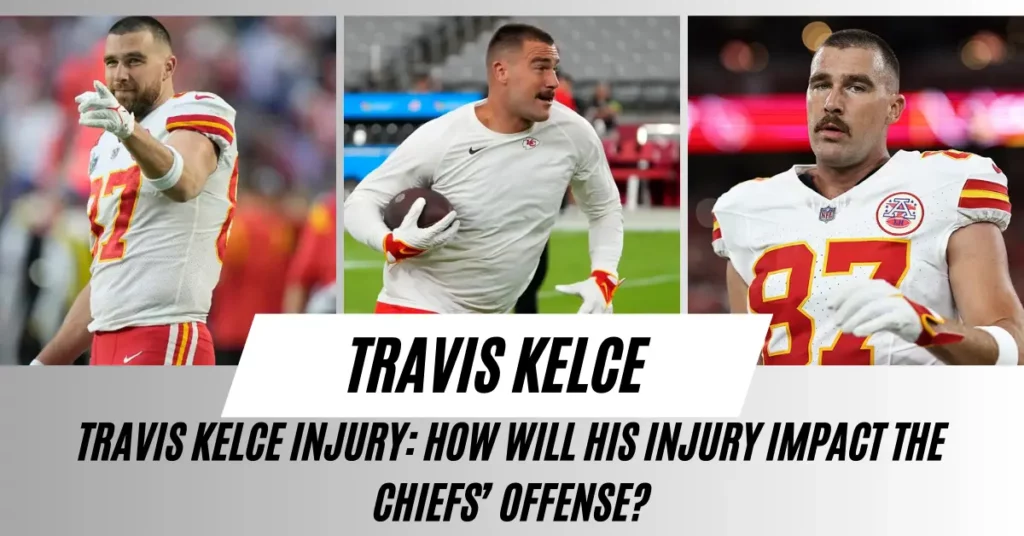 Travis Kelce Injury