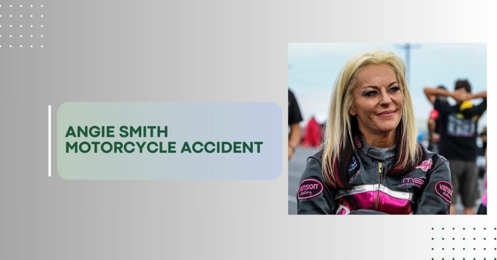 Angie Smith Motorcycle Accident