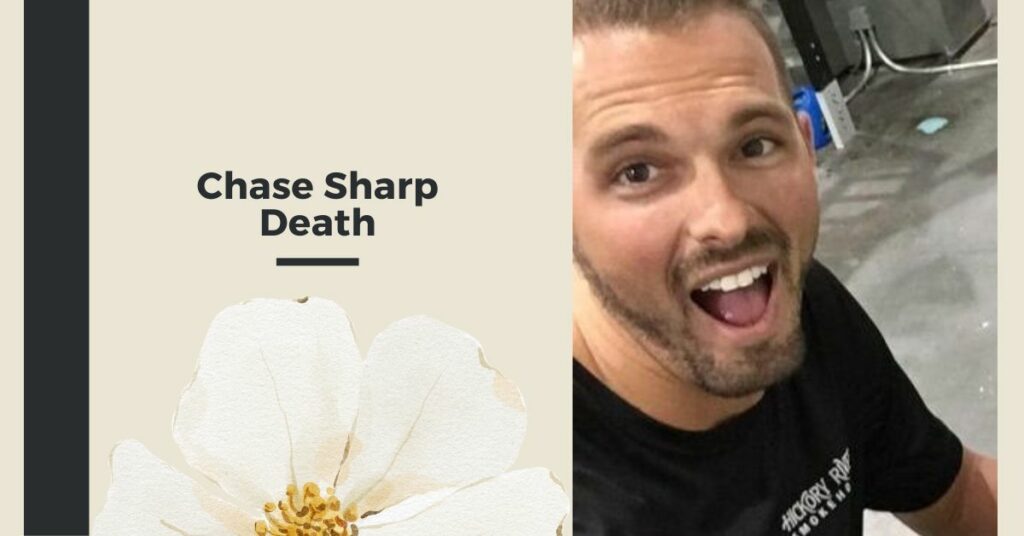 Chase Sharp Death