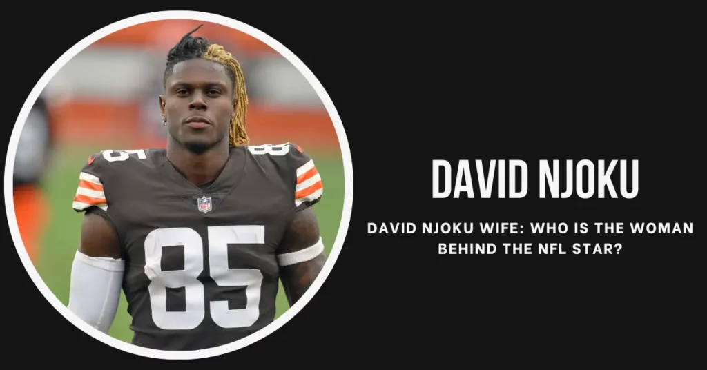 David Njoku Wife