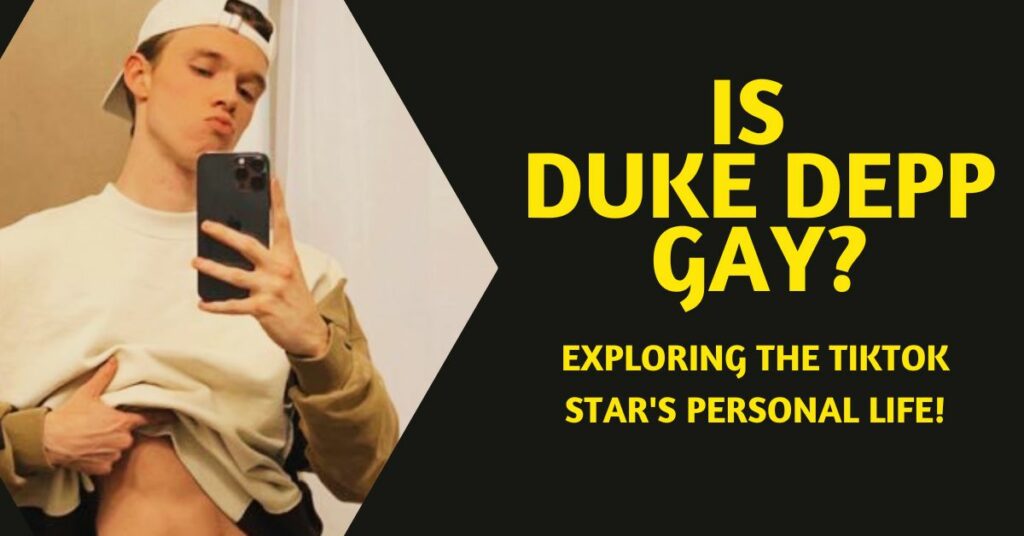 Is Duke Depp Gay?