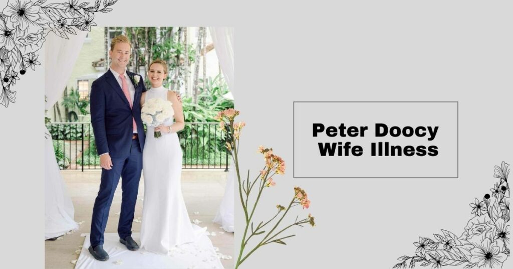 Peter Doocy Wife Illness