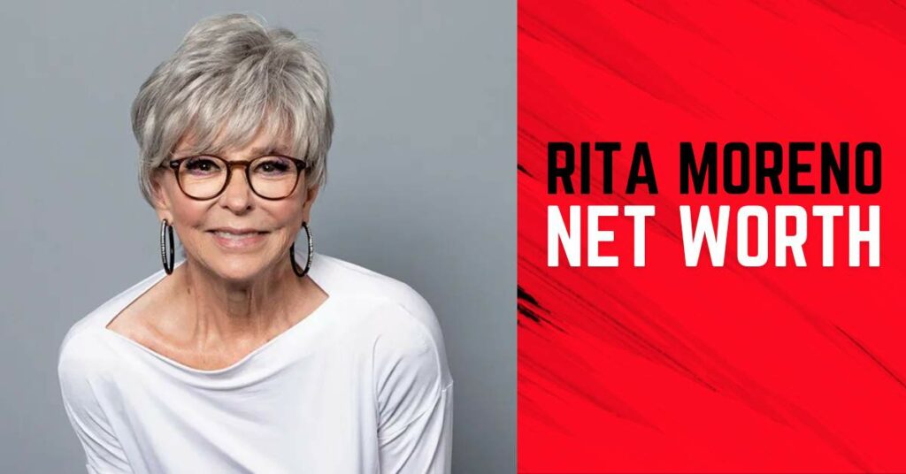 Rita Moreno Net Worth