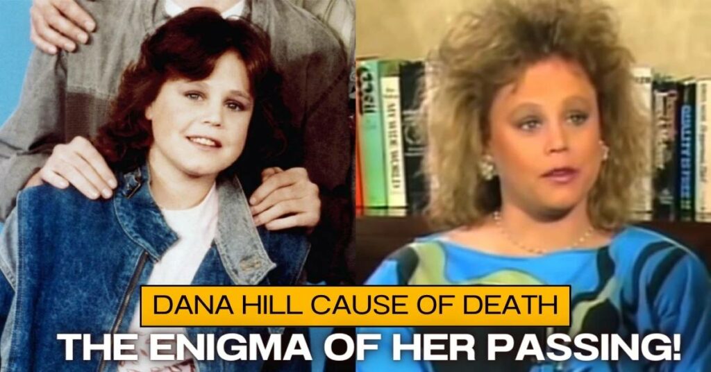 Dana Hill Cause of Death