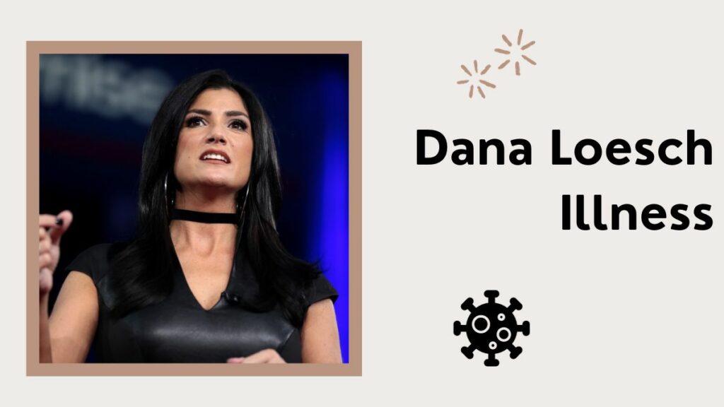 Dana Loesch Illness