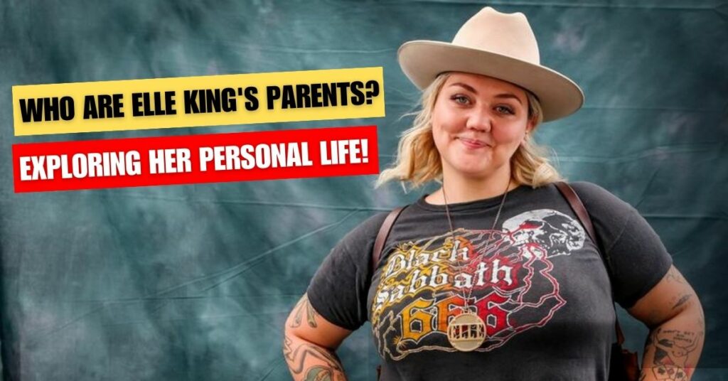 Elle King Parents