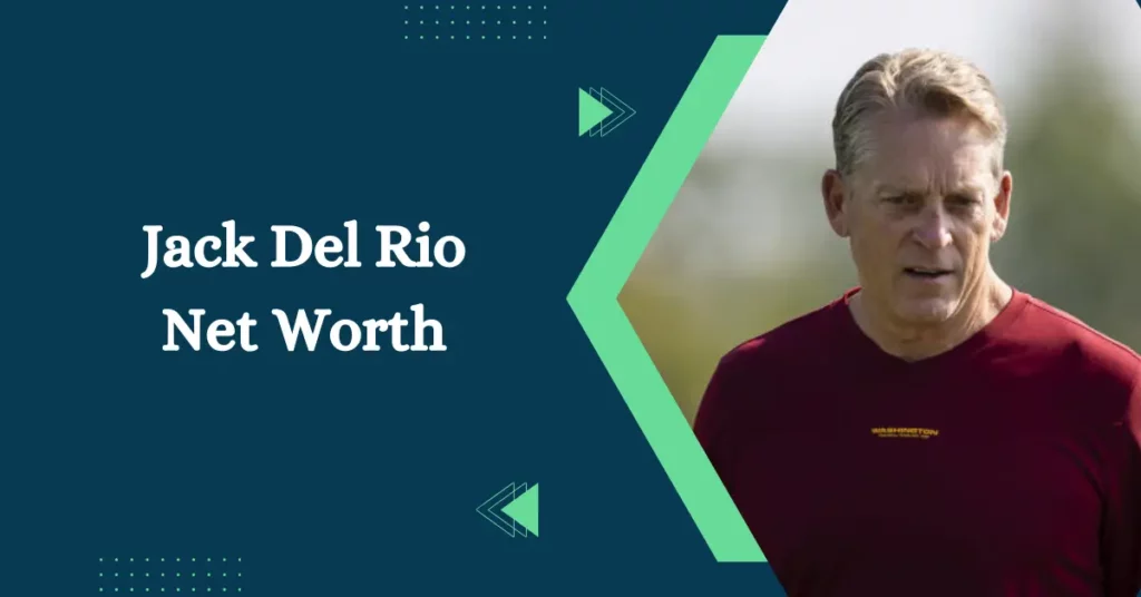 Jack Del Rio Net Worth