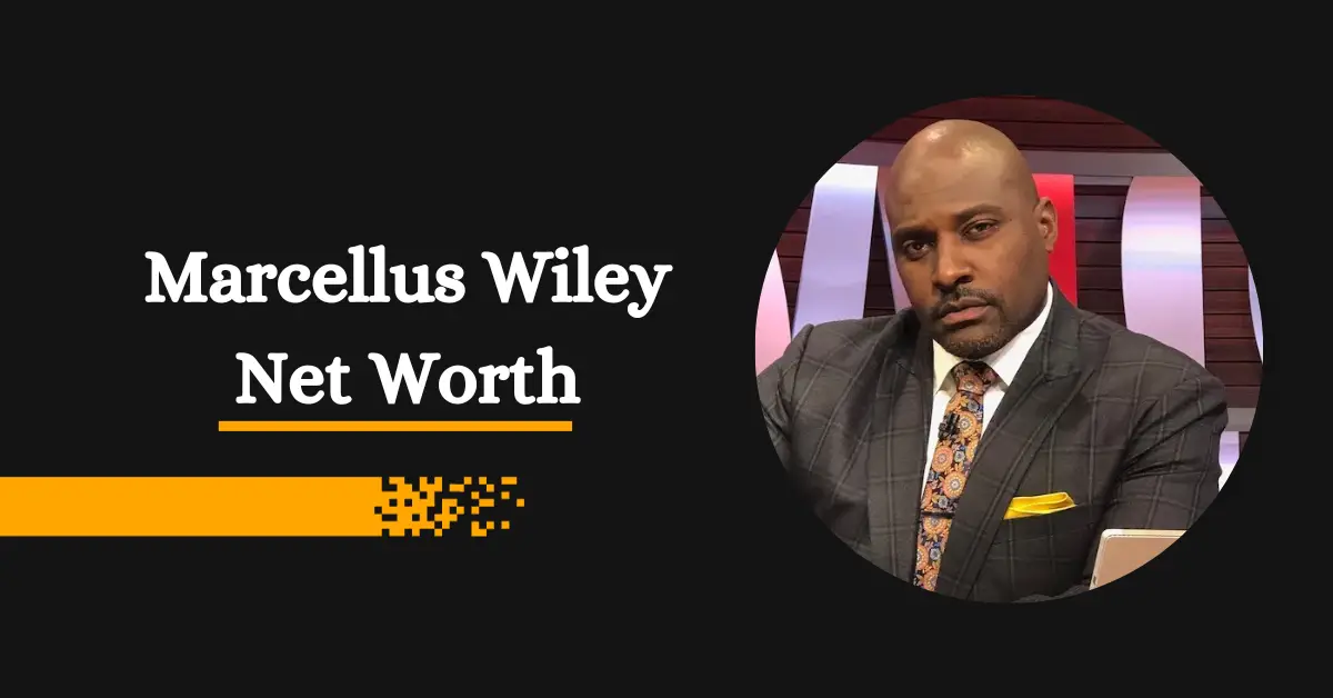 Marcellus Wiley Net Worth: A Closer Look At His Wealth!
