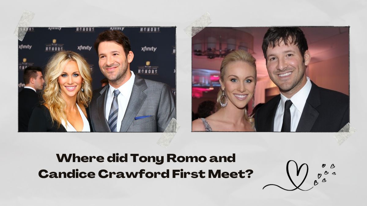 Where did Tony Romo and Candice Crawford First Meet