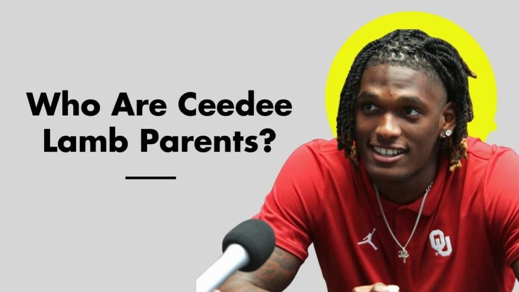 Who Are Ceedee Lamb Parents