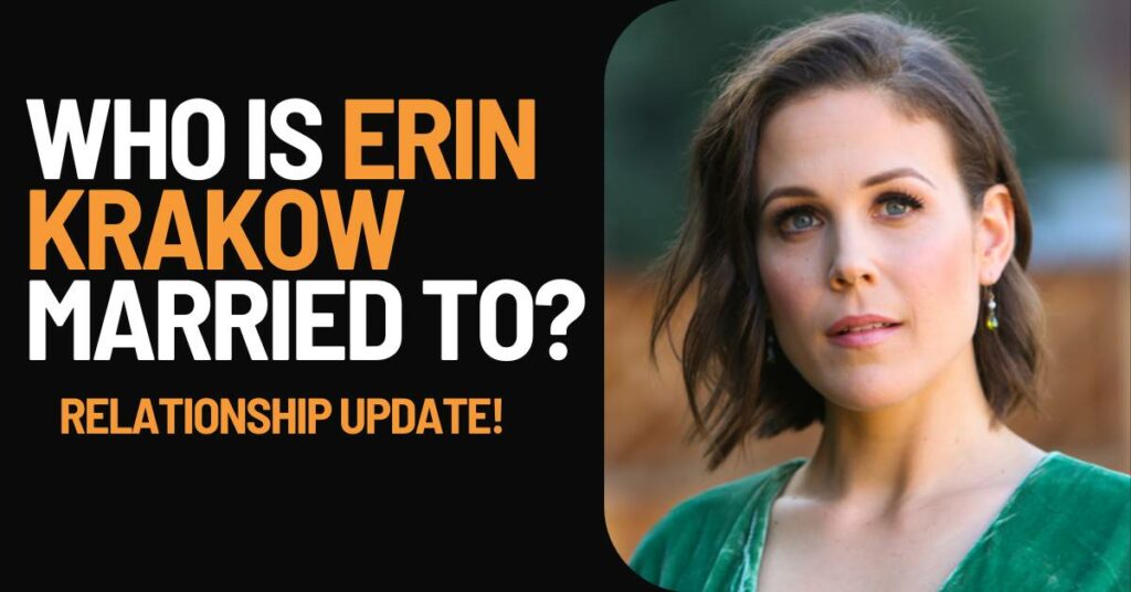 Who is Erin Krakow Married to?