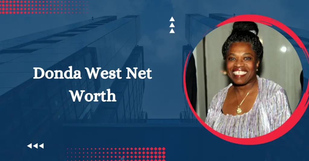 Donda West Net Worth