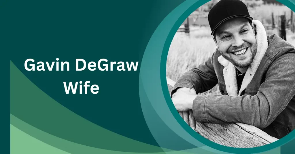 Who Is Gavin DeGraw Wife Is The American Songwriter Married?