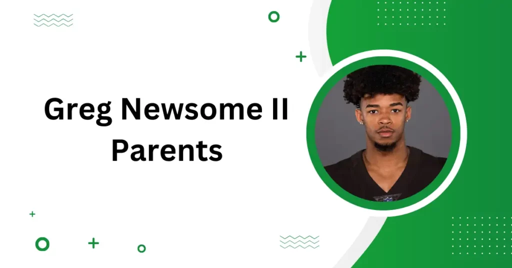 Greg Newsome II Parents