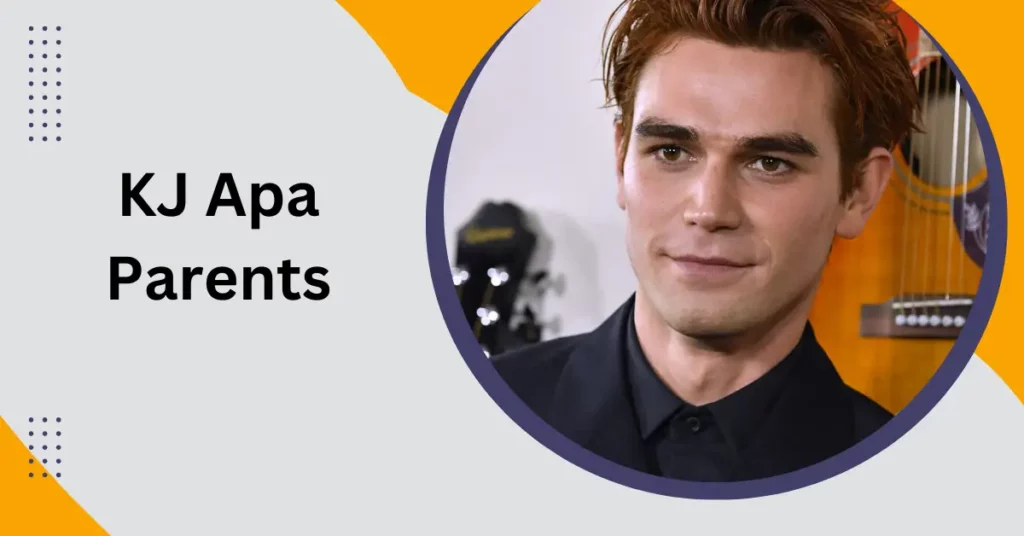 KJ Apa Parents