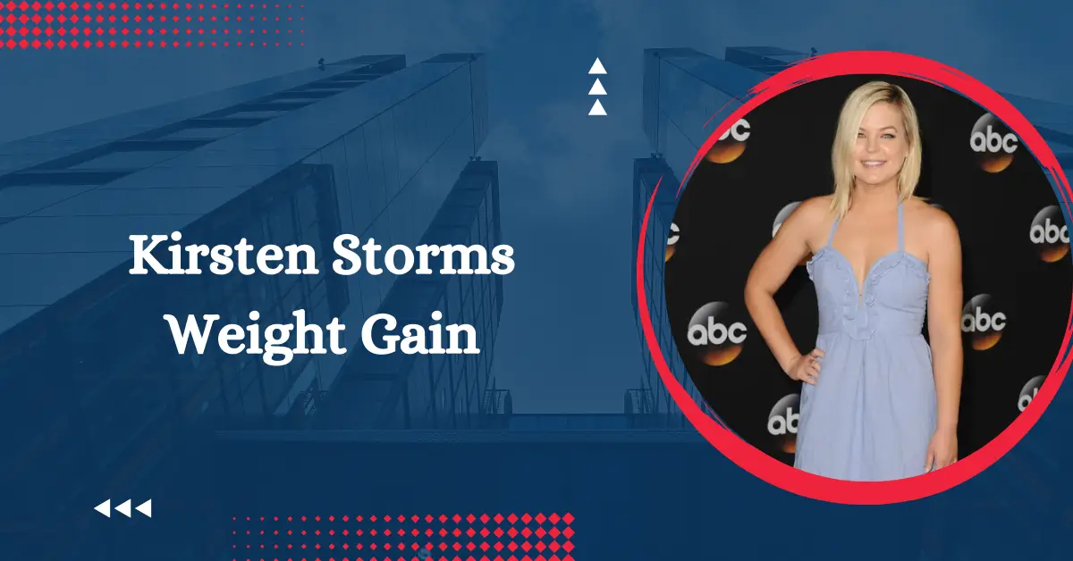Kirsten Storms Weight Gain