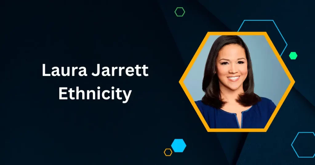 Laura Jarrett Ethnicity