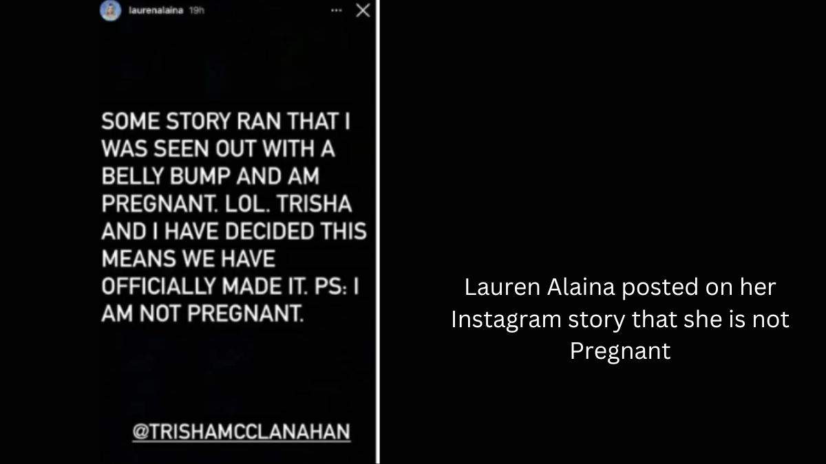 Lauren Alaina posted on her Instagram story that she is not Pregnant