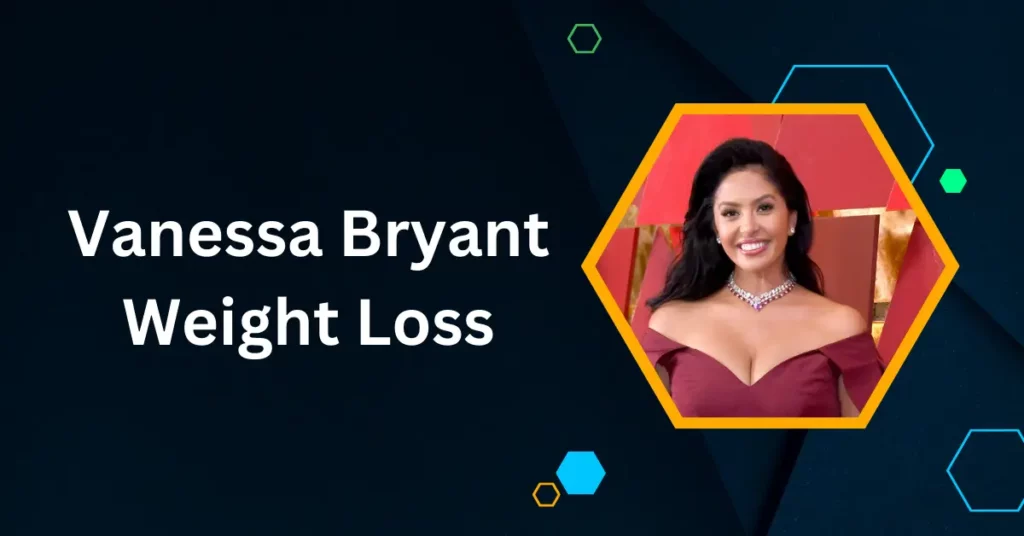 Vanessa Bryant Weight Loss