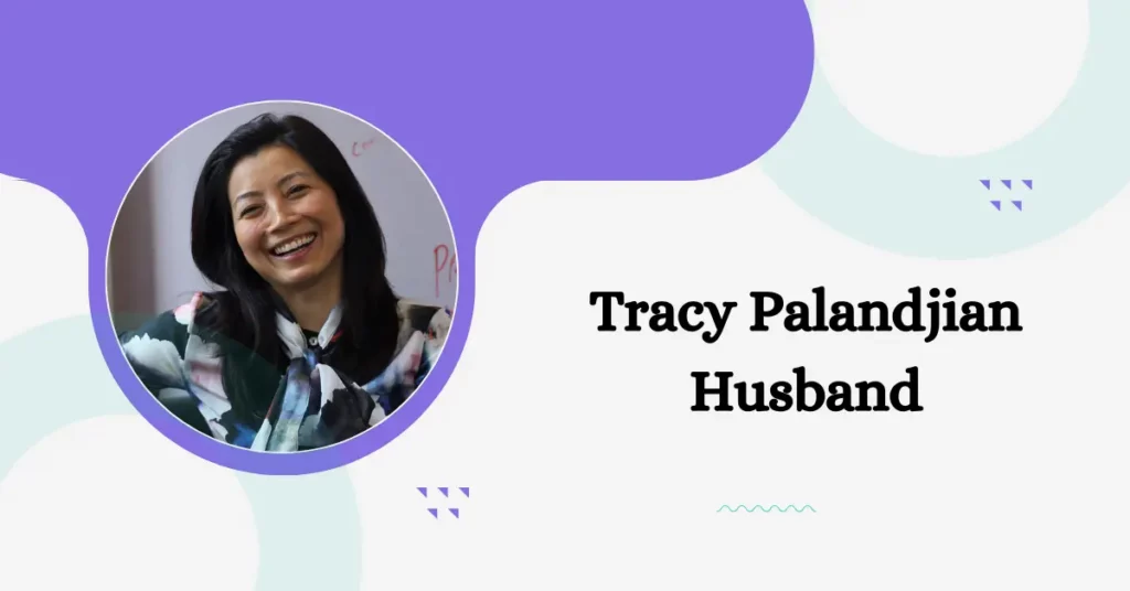 Tracy Palandjian Husband