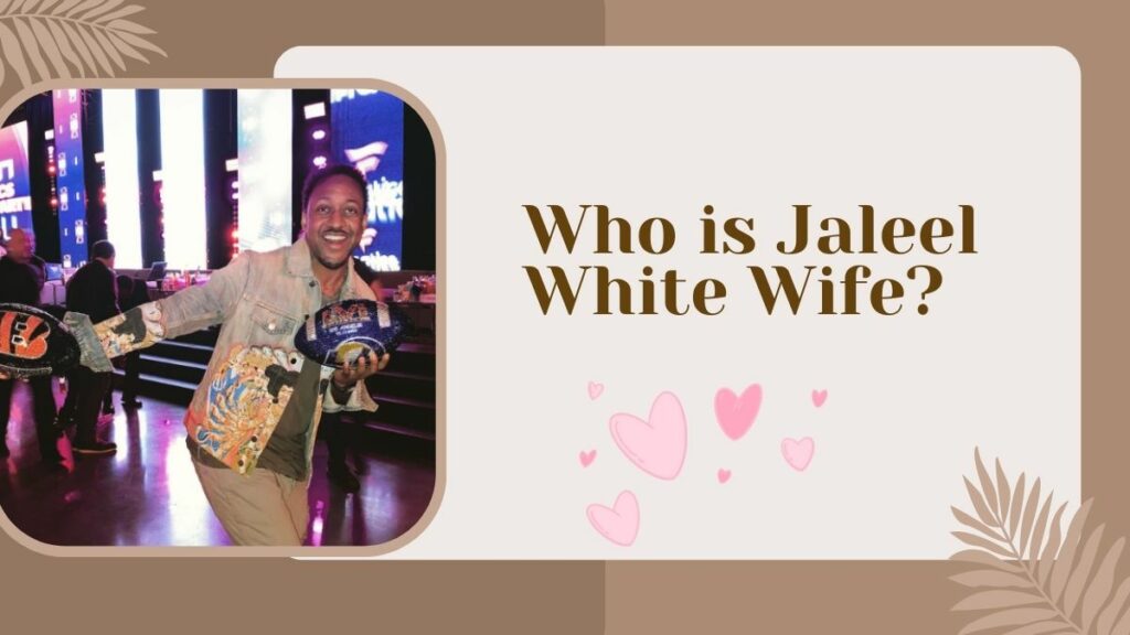 Who is Jaleel White Wife