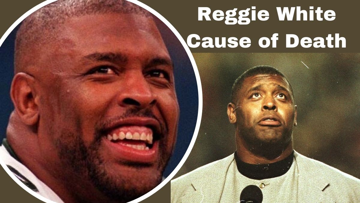 Reggie White Cause of Death