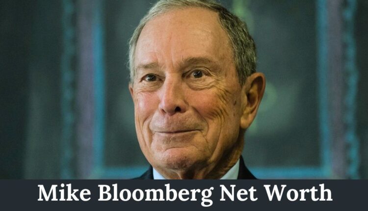 Mike Bloomberg Net Worth